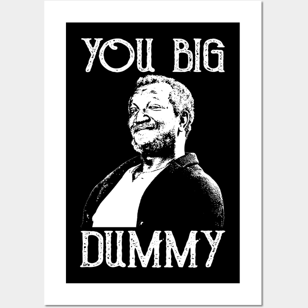 You Big Dummy Wall Art by AlexMooreShop